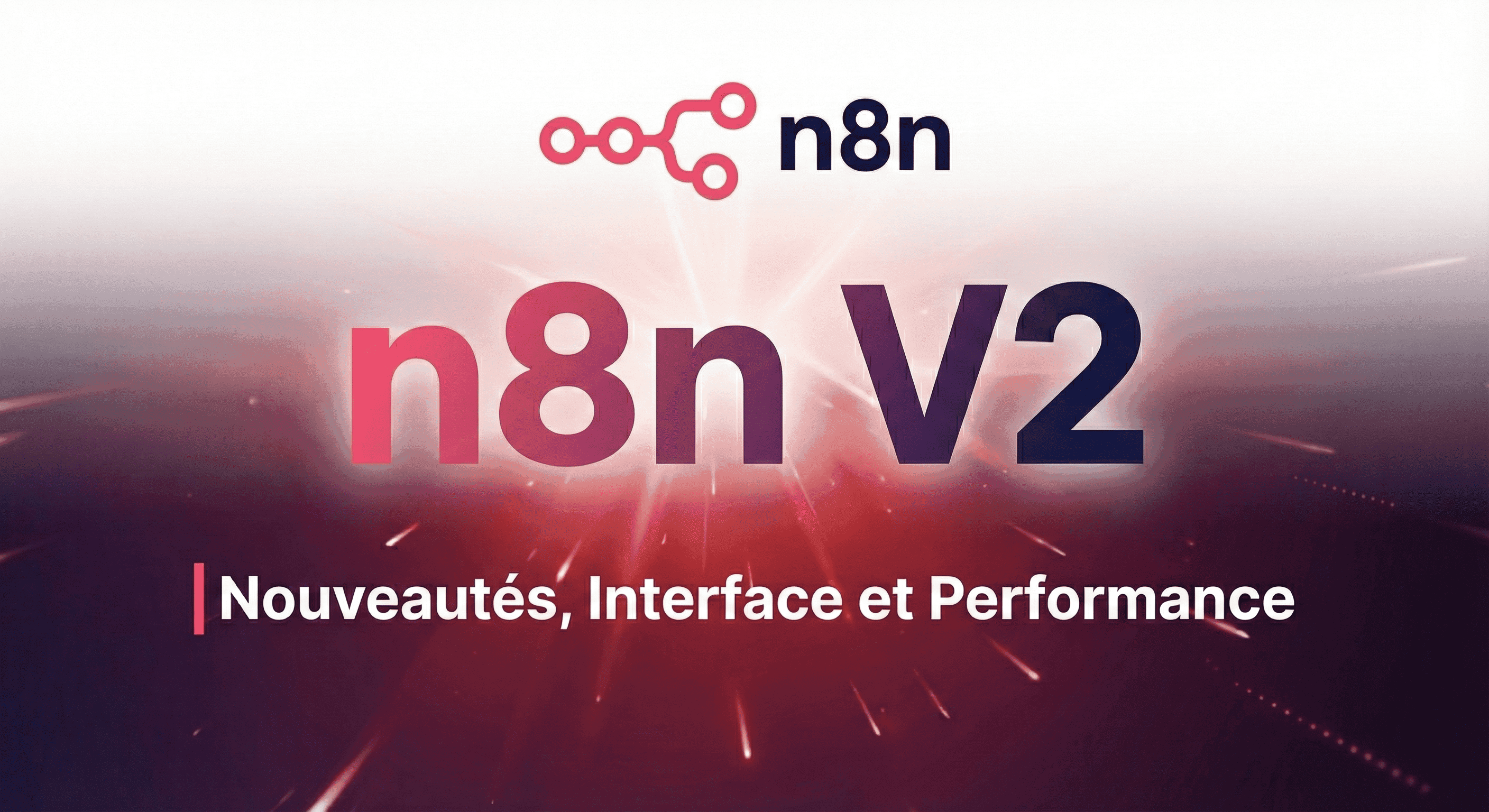Image de couverture pour n8n V2 arrive : qu'est-ce qui change vraiment ?